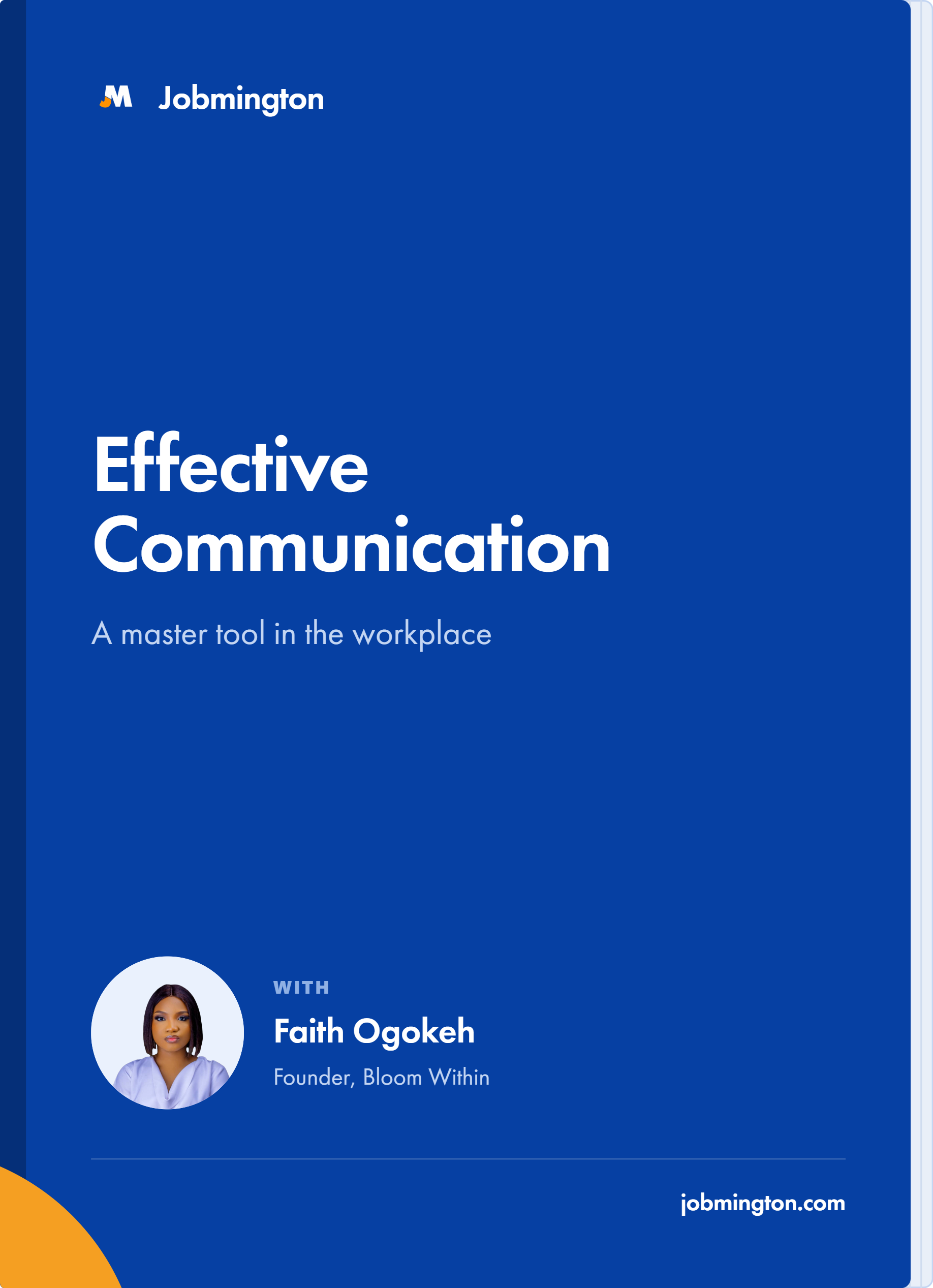 Effective Communication: A master tool in the workplace